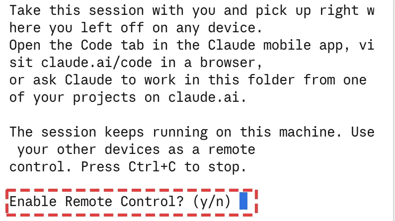 ターミナルに Enable Remote Control? (y/n) と表示されている画面